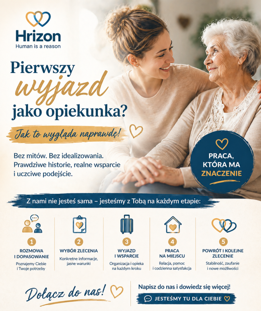 Pierwszy wyjazd jako opiekunka osób starszych HRIZON